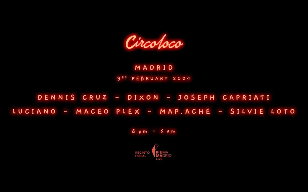 EVENTS MADRID – CIRCO LOCO